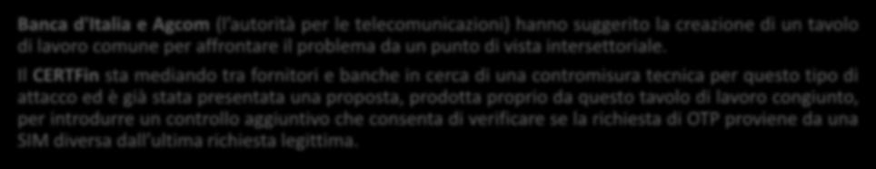 Gli hacker utilizzano quindi queste informazioni, inclusi i dettagli personali forniti dai social media, per rappresentare la vittima dell'operatore di rete mobile e ingannare