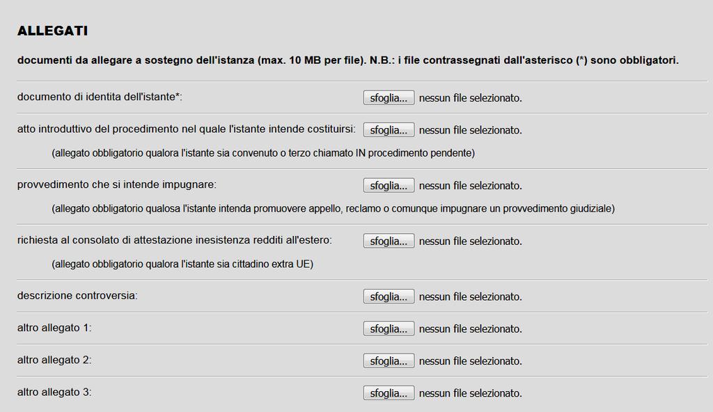 Sarà quindi necessario accettare l informativa privacy ed allegare - sempre mediante la procedura on line - i documenti in formato pdf e di dimensione non superiori a 10MB a sostegno dell istanza (in