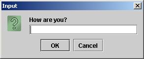 Lettura di stringhe con GUI import javax.swing.joptionpane; public A() {... String input = JOptionPane.showInputDialog( "How are you?