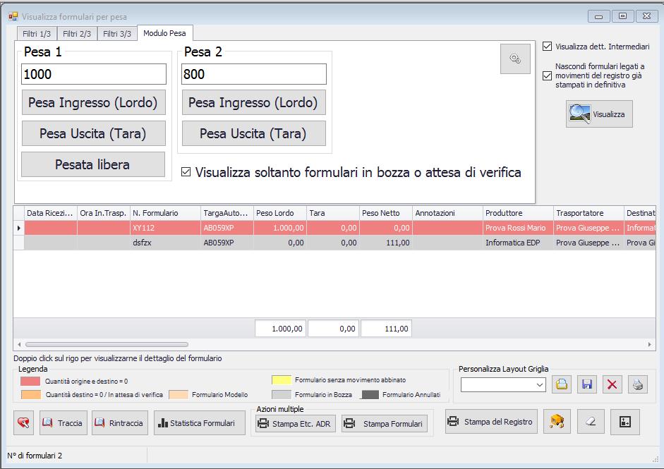 INGRESSO SENZA FORMULARIO Per inserire un nuovo movimento cliccare sul modulo Modulo Pesa della schermata Visualizza formulari. Si apre la seguente schermata.