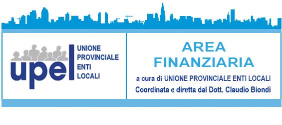 La Newsletter di UPEL AREA FINANZIARIA A cura di Unione Provinciale Enti Locali Newsletter n. 3 17 giugno 2016 www.upel.va.