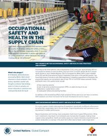 unglobalcompact.org/library/2851 Note on Occupational Health & Safety (in collaboration with Better Work/ILO/IFC) https://www.