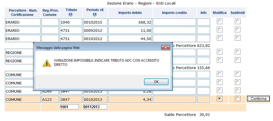 i tributi della sezione IMU e altri enti locali. Per l addizionale comunale è possibile modificare: il periodo di riferimento, il codice tributo.