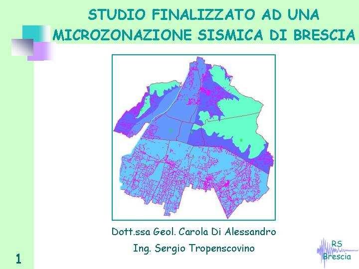 Elementi per uno studio di microzonazione sismica (Convegno del 28 febbraio 2003 Brescia - «Concetti base relativi alle