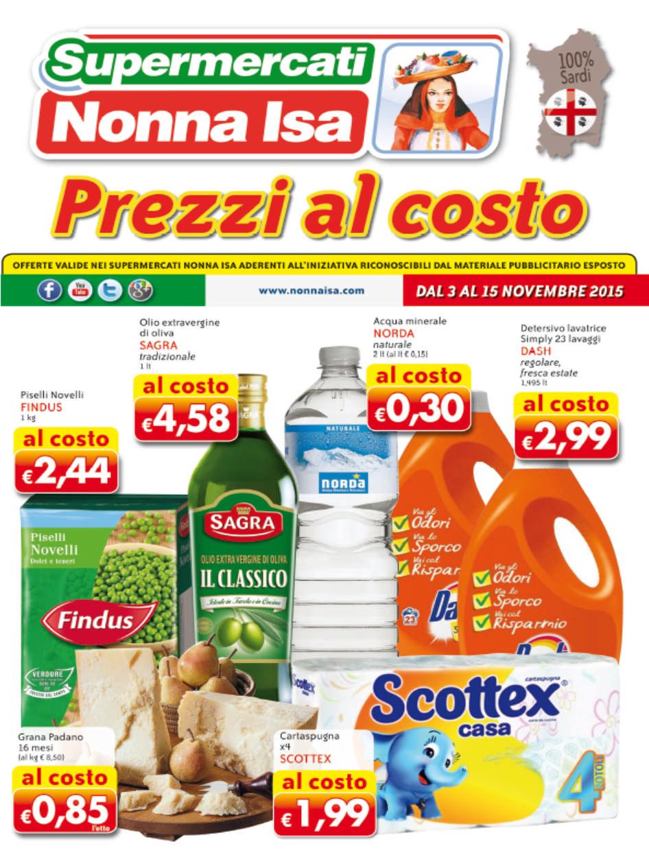 - DAL 23 OTTOBRE 2015 AL 29 OTTOBRE 2015 02) LISTA ARTICOLI FUORI ASSORTIMENTO - DAL 23 OTTOBRE 2015 AL 29 OTTOBRE 2015 03) LISTA ARTICOLI IN ESAURIMENTO - DAL 23 OTTOBRE 2015 AL 29 OTTOBRE 2015 04)