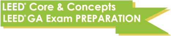 CORSO LEED Introduction & Basics Green Building basics in LEED Mercoledì 8 luglio 2015 90,00 Euro + IVA LEED Core & Concepts + LEED GA Exam PREPARATION