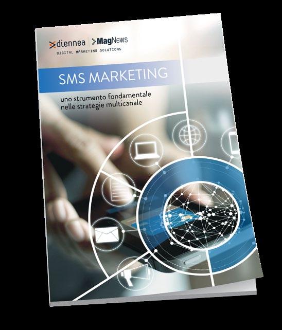 VENDITA / UPSELLING La vendita, punto centrale delle strategie di marketing, è attribuita a: Email Marketing SMS Marketing Soluzioni Marketing Automation Social Media Marketing SEO / SEM Loyalty