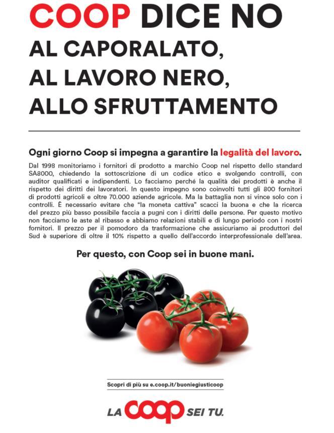 IL PDT COOP: ULTIMI PROGETTI DISTINTITIVI Coop per la legalità: «Buoni e Giusti» "Buoni e Giusti" è la campagna Coop che promuove l'eticità delle filiere ortofrutticole a rischio La campagna ha