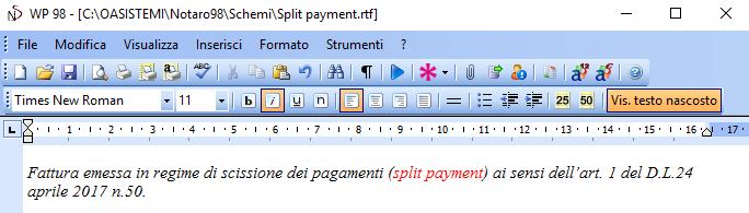 In corrispondenza del rigo Frase Split Payment, fare clic colonna Descrizioni, situata sulla destra, fare clic sull icona e selezionare il file Split Payment.rtf 5.