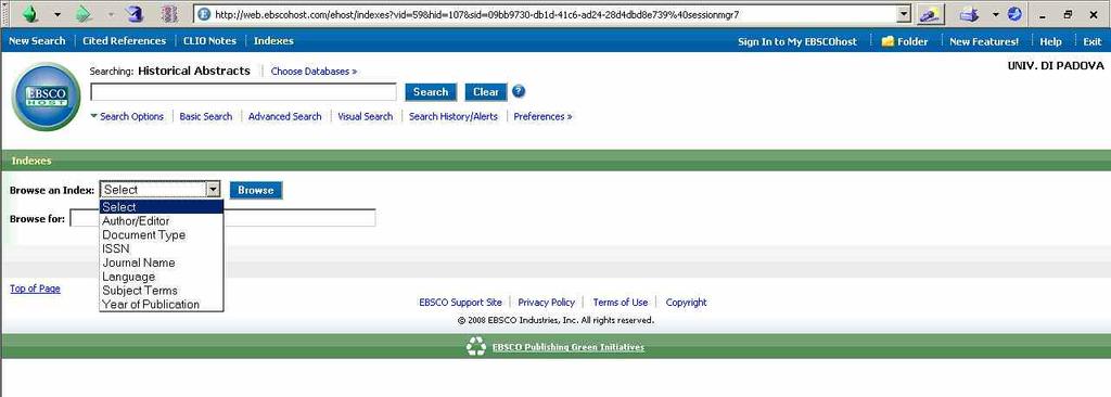 Scorrere gli Indici La banca dati comprende una serie di indici, raggiungibili cliccando sul link Indexes visibile sulla barra blu in alto: Autore / curatore Tipo di documento (articolo, monografia )