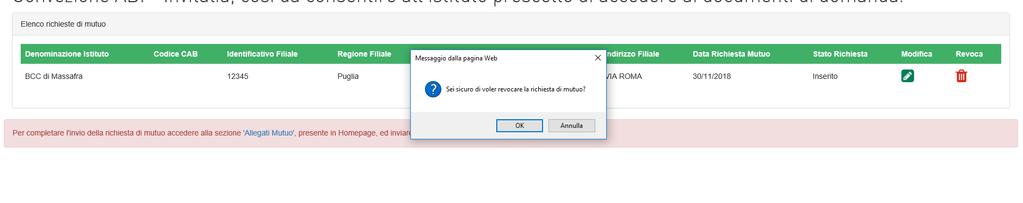 Dalla tabella di sintesi l utente potrà modificare o revocare la richiesta di mutuo (Figura 26).