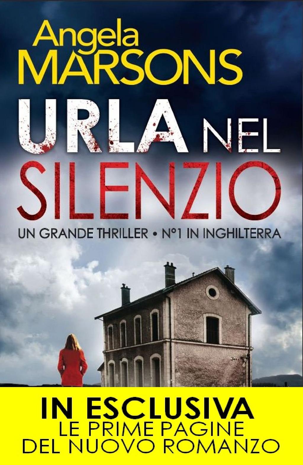 Urla nel silenzio (enewton Narrativa) Un grande thrillern 1 in InghilterraCinque persone si trovano intorno a una fossa. A turno, ognuna di loro è costretta a scavare per dare sepoltura a un cadavere.