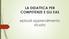 LA DIDATTICA PER COMPETENZE E GLI EAS. episodi apprendimento. situato