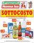 e tante altre offerte fino al 10 Febbraio 2019 SOTTOCOSTO Olio extra vergine di oliva DESANTIS San Giovanni 1 lt