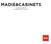 MADIE&CABINETS Technical Details Caratteristiche Tecniche