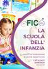 LA SCUOLA DELL' INFANZIA. viaggi di istruzione e uscite didattiche CATALOGO 2019/2020