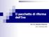 Il pacchetto di riforma dell Iva Prof. Avv. Benedetto Santacroce