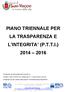 PIANO TRIENNALE PER LA TRASPARENZA E L INTEGRITA (P.T.T.I.)