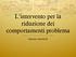 L intervento per la riduzione dei comportamenti problema. Simone Antonioli