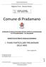 Iscritto presso l Ordine degli Architetti della Provincia di Udine n posizione Regione Friuli - Venezia Giulia. Comune di Pradamano