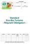 Standard Eco-Bio Turismo - Requisiti Obbligatori -