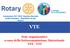 VTE. Note organizzative a cura della Sottocommissione Distrettuale VTE - VTT. Repubblica di San Marino, 22 Febbraio 2014