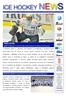 Lunedì 31 dicembre 2012 / Anno VI n 166 / Newsletter settimanale a cura Ufficio Stampa FISG/Settore Hockey