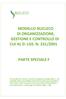 MODELLO NUCLECO DI ORGANIZZAZIONE, GESTIONE E CONTROLLO DI CUI AL D. LGS. N. 231/2001