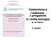 L estensione e l adesione ai programmi in Emilia-Romagna e in Italia. C. Naldoni