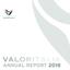 GIUSEPPE LIBERATORE. Direttore Generale Valoritalia VALORITALIA ANNUAL REPORT 2018