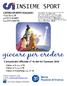 INSIEME SPORT. Comunicato Ufficiale n 16 del 03 Gennaio CENTRO SPORTIVO ITALIANO Viale Piave, 18 tel Fax
