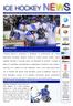 Lunedì 22 aprile 2013 / Anno VI n 181 / Newsletter settimanale a cura Ufficio Stampa FISG/Settore Hockey