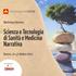 Scienza e Tecnologia di Sanità e Medicina Narrativa