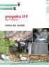 progetto IFF l indice di funzionalità fluviale del Trentino sintesi dei risultati PROVINCIA AUTONOMA DI TRENTO