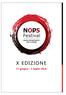 X Edizione NOpS FESTIVAL 17 giugno - 1 luglio 2018