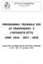 CITTA DI CASAGIOVE Provincia di Caserta PROGRAMMA TRIENNALE PER LA TRASPARENZA E L INTEGRITÀ (PTTI) ANNI