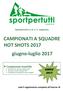 CAMPIONATI A SQUADRE HOT SHOTS 2017 giugno-luglio 2017