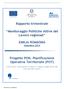 Rapporto trimestrale. Monitoraggio Politiche Attive del Lavoro regionali. EMILIA ROMAGNA Settembre 2014