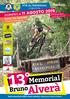 Alverà. 13 Memorial. Bruno. Domenica 11 agosto MTB Oltrefersina organizza. Parco Tre Castagni. Pergine Valsugana. Partenza gare ore 9.30 e 11.