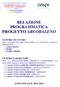 RELAZIONE PROGRAMMATICA PROGETTO ARCOBALENO