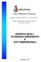 Città di Fano. Piano Regolatore Generale VERIFICA DEGLI STANDARD URBANISTICI E DATI DIMENSIONALI
