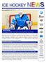lunedì 11 aprile 2011 / Anno IV n 117 / Newsletter settimanale a cura Ufficio Stampa FISG/Settore Hockey