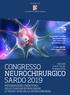 CONGRESSO NEUROCHIRURGICO SARDO 2019 PRESERVAZIONE E REINTEGRO DELLE FUNZIONI NEUROLOGICHE: LE NUOVE SFIDE DELLA NEUROCHIRURGIA