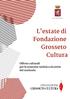 L'estate di Fondazione Grosseto Cultura Offerte culturali per le strutture turistico ricettive del territorio