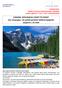 CANADA: ECOLOGICAL COAST TO COAST tour di gruppo, con guida parlante italiano/spagnolo 16 giorni / 14 notti