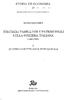 STORIA ED ECONOMIA STRATEGIE FAMIGLIARI E PATRIMONIALI NELLA SVIZZERA ITALIANA