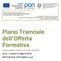 Piano Triennale dell Offerta Formativa