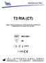 T3 RIA (CT) Saggio radioimmunologico per la determinazione quantitativa di triiodotironina umana (T3) nel siero.