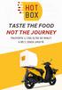 TASTE THE FOOD NOT THE JOURNEY