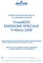 InvestiDOC EMISSIONE SPECIALE 14 Marzo 2006